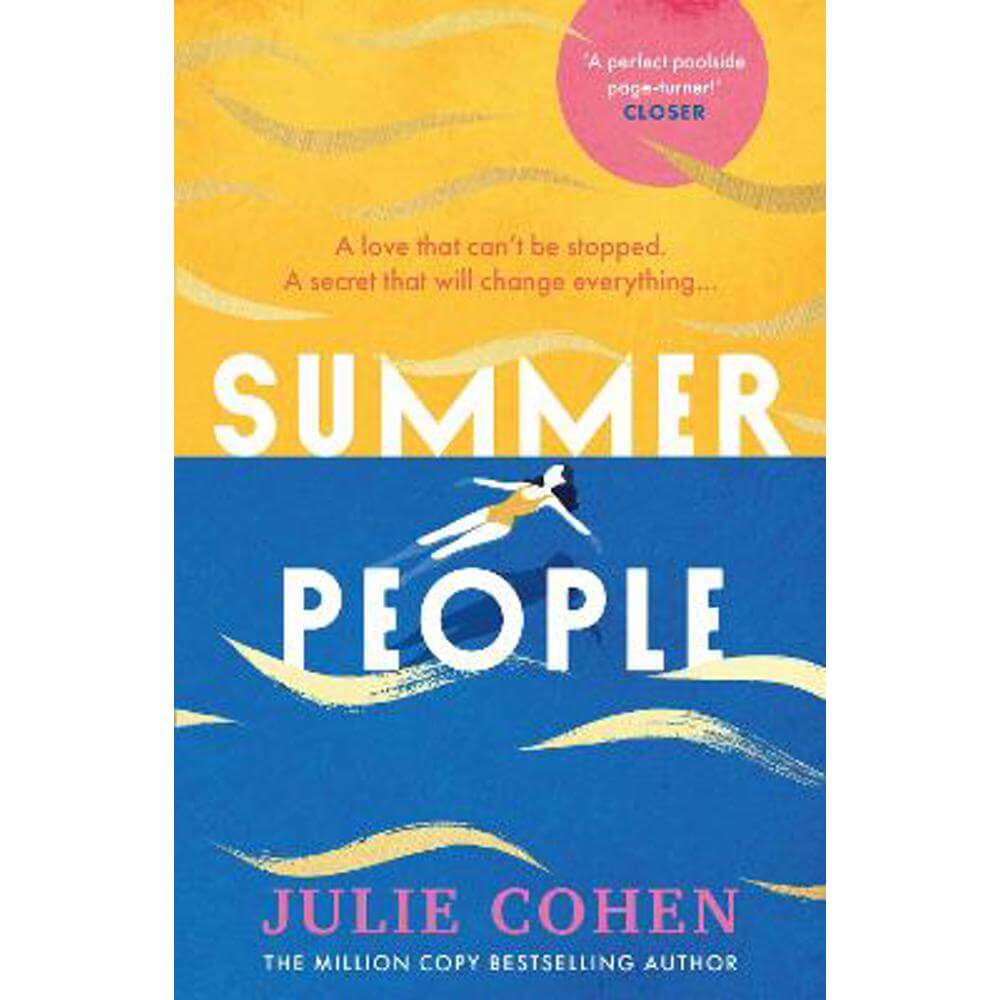 Summer People: The captivating and page-turning poolside read you don't want to miss this year! (Paperback) - Julie Cohen
